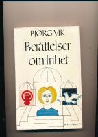 Ber&auml;ttelser om frihet