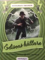 Edisons k&auml;llare. Acceleration 2