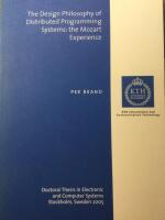 The design philosophy of distibuted programming systems:: the Mozart experience