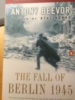 The Fall of Berlin 1945