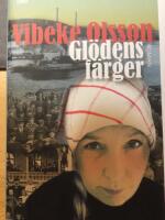 Gl&ouml;dens f&auml;rger : Roman