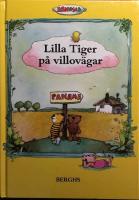 Lilla Tiger p&aring; villov&auml;gar