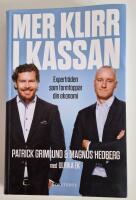 Mer klirr i kassan : expertr&aring;den som formtoppar din ekonomi