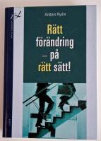 R&auml;tt f&ouml;r&auml;ndring &ndash; p&aring; r&auml;tt s&auml;tt!