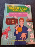 Smartast i familjen : kluriga utmaningar, g&aring;tor och trolleritricks