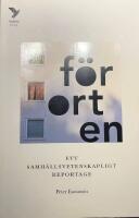 F&ouml;rorten : Ett samh&auml;llsvetenskapligt reportage