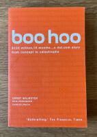 Boo hoo : $135 million, 18 months : a dot.com story from concept to catastrophe