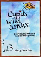 Cupid's wild arrows - intercultural romance and its consequences