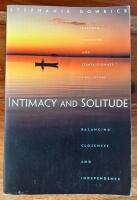 Intimacy and Solitude: Balancing Closeness and Independence