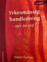 Yrkesm&auml;ssig handledning