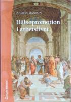H&auml;lsopromotion i arbetslivet