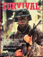 Survival - Techniques from the official training manuals of the world's military corps