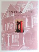 San Francisco: A Photographic Celebration