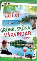 Gr&ouml;na, sk&ouml;na v&aring;rvindar