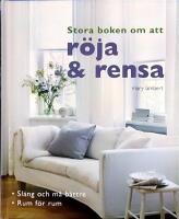 Stora boken om att r&ouml;ja och rensa
