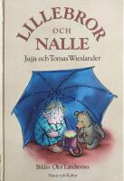 Lillebror och Nalle : H&ouml;gl&auml;sning f&ouml;r sm&aring; barn