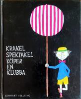 Krakel Spektakel k&ouml;per en klubba