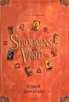 Sp&aring;domens v&auml;rld :- En guide till stj&auml;rnor och orakel