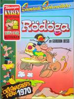 Samlade serierariteter  - R&ouml;d&ouml;ga : originalstrips fr&aring;n 1970