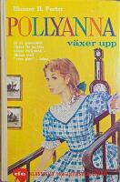 Polyanna v&auml;xer upp