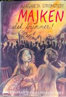 Majken, det brinner!