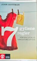 Sju gyllene regler f&ouml;r en lycklig k&auml;rleksrelation