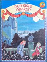 Den siste draken : en modern saga