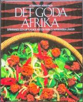 Det goda Afrika : afrikanska kokboken : en kokbok