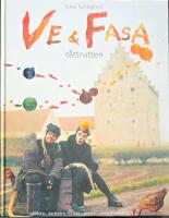 Ve och Fasa : r&aring;ttrutten