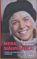 Mera sj&auml;lvk&auml;nsla!