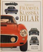 V&auml;rldens fr&auml;msta klassiska bilar