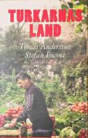 Turkarnas land : anatoliska portr&auml;tt