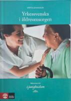 Yrkessvenska i &auml;ldreomsorgen - V&auml;lkommen till Ljungbacken]