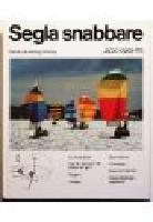 Segla snabbare - Teknik, utrustning, trimning