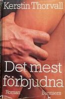 Det mest f&ouml;rbjudna