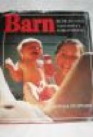 Barn - Befruktning, Graviditet, F&ouml;rlossning