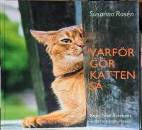 Varf&ouml;r g&ouml;r katten s&aring;?