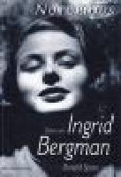 Notorious - Boken om Ingrid Bergman