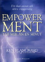 Empowerment tar mer &auml;n en minut - F&ouml;r &ouml;kat ansvar och st&ouml;rre engagemang