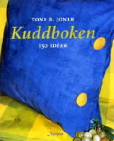 Kuddboken - 150 id&eacute;er