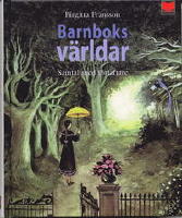 Barnboksv&auml;rldar - Samtal med f&ouml;rfattare