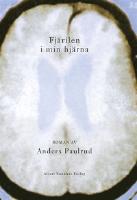 Fj&auml;rilen i min hj&auml;rna