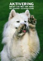 Aktivering - Smart lek med din hund