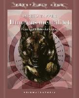 Hundens mentalitet - F&aring;n test till beskrivning