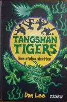 Tangshan Tigers - Den stulna skatten