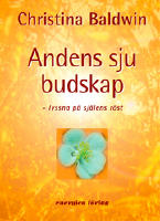 Andens sju budskap - Lyssna p&aring; sj&auml;lens r&ouml;st