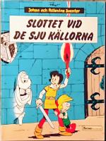 Johan och Pellevins &auml;ventyr - Slottet vid de sju k&auml;llorna
