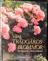 V&aring;ra tr&auml;dg&aring;rdsblommor