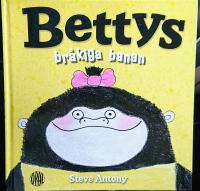 Bettys br&aring;kiga banan