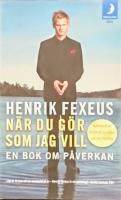 N&auml;r du g&ouml;r som jag vill - En bok om p&aring;verkan